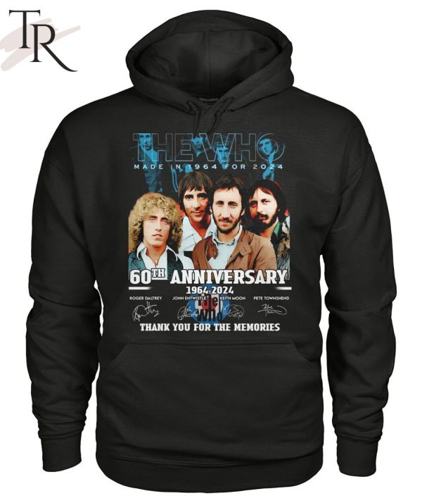 The Who Made In 1964 For 2024 60th Anniversary 1964-2024 Thank You For The Memories T-Shirt