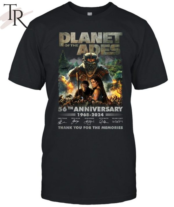 Kingdom Of The Planet Of The Apes 56th Anniversary 1968-2024 Thank You For The Memories T-Shirt