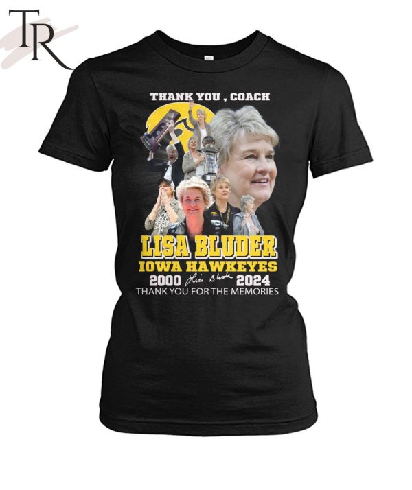 Thank You, Coach Lisa Bluder Iowa Hawkeyes 2000-2024 Thank You For The Memories T-Shirt
