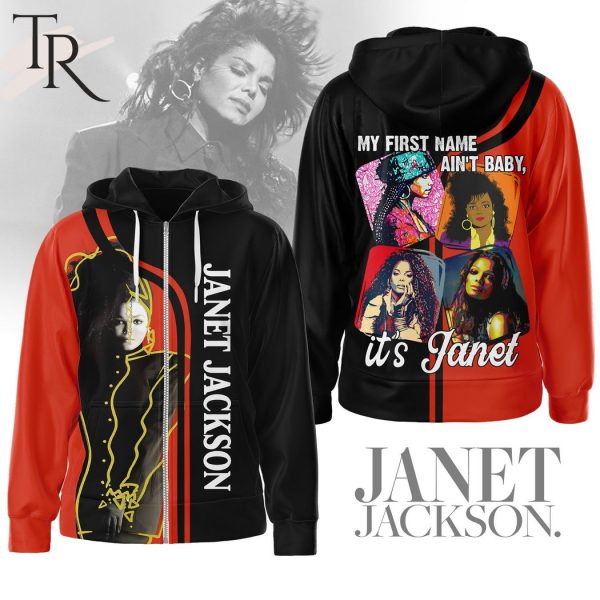 Janet Jackson My First Name Ain’t Baby It’s Janet Hoodie