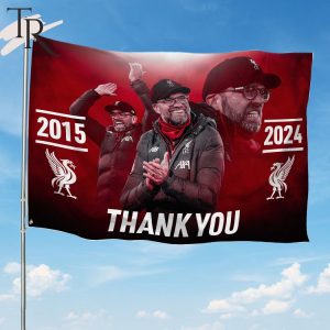 Thank You Coach Jurgen Klopp Liverpool 2015-2024 Flag