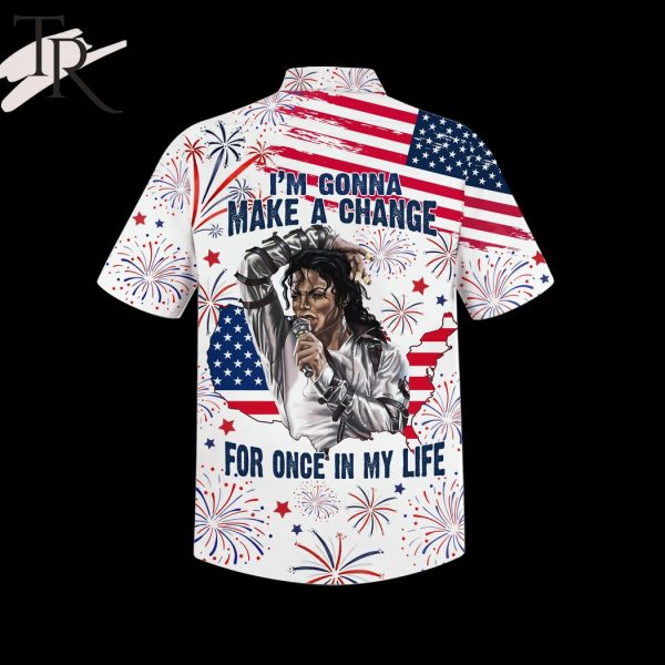 Michael Jackson I’m Gonna Make A Change For Once In My Life Hawaiian Shirt