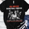 In Memory Of Bill Walton 1952-2024 Thank You For The Memories T-Shirt