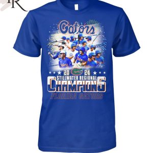 2024 Stillwater Regional Champions Florida Gators T-Shirt