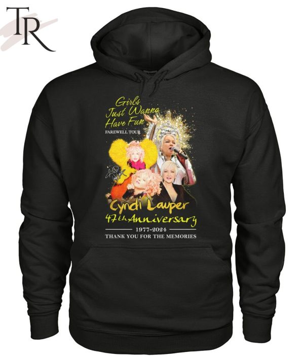 Girls Just Wanna Have Fun Farewell Tour Cyndi Lauper 47th Anniversary 1977-2024 Thank You For The Memories T-Shirt