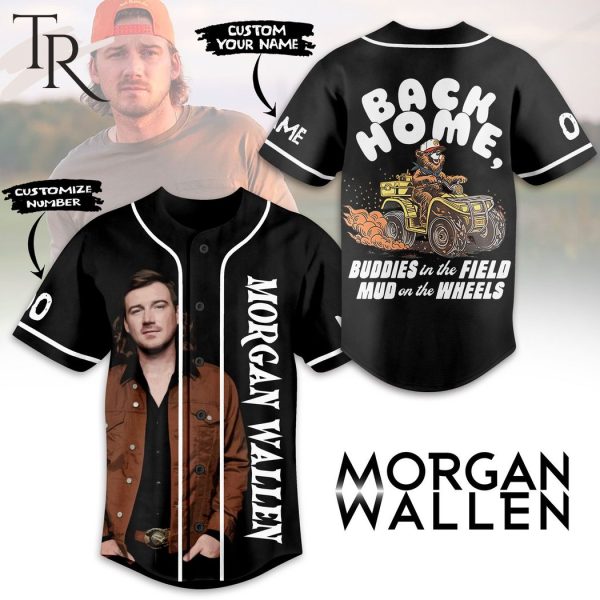 Morgan Wallen Back Home Buddies In The Field Mud On The Wheels Custom Baseball Jersey