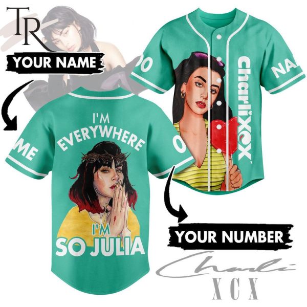 Charli XCX I’m Everywhere I’m So Julia Custom Baseball Jersey