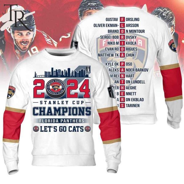 2024 Stanley Cup Champions Florida Panthers Let’s Go Cats Hoodie – White