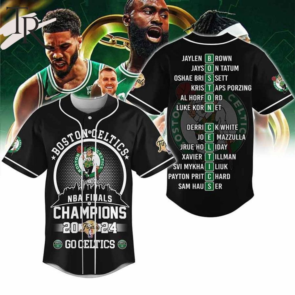 Boston Celtics NBA Finals Champions 2024 Go Celtics Baseball Jersey ...