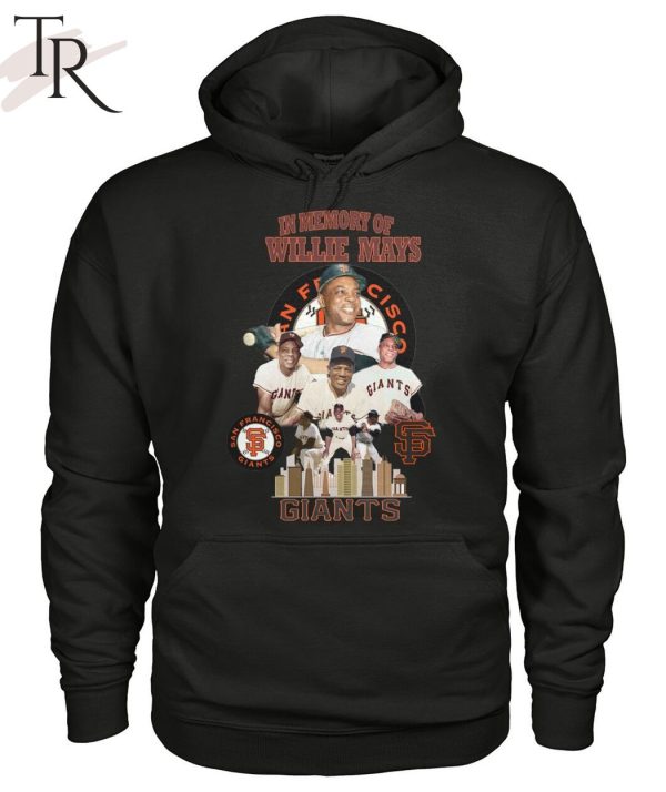 In Memory Of Willie Mays San Francisco Giants T-Shirt