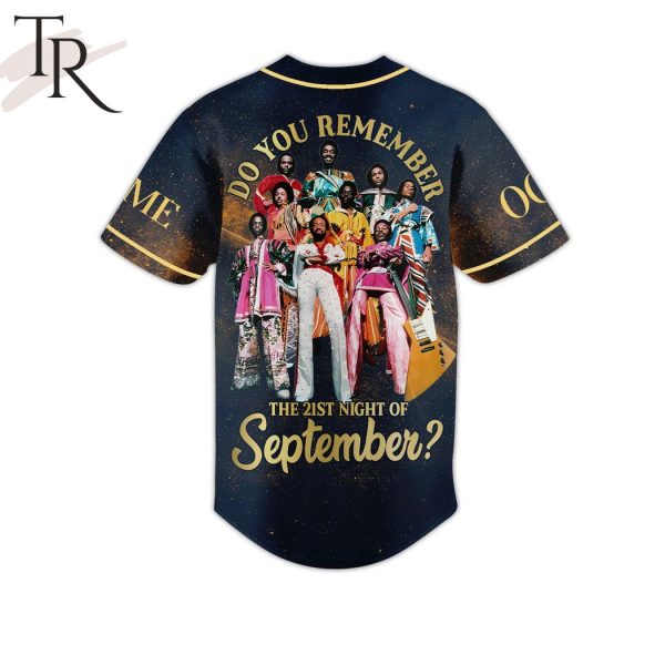 Earth Wind And Fire Do You Remember The 21st Night Of September Custom Baseball Jersey
