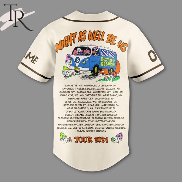 Brothers Osborne Might As Well Be Us Tour 2024 Custom Baseball Jersey