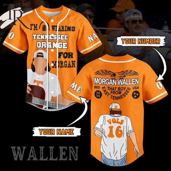 Morgan Wallen I’m Wearing Tennessee Orange For Morgan Custom Baseball Jersey