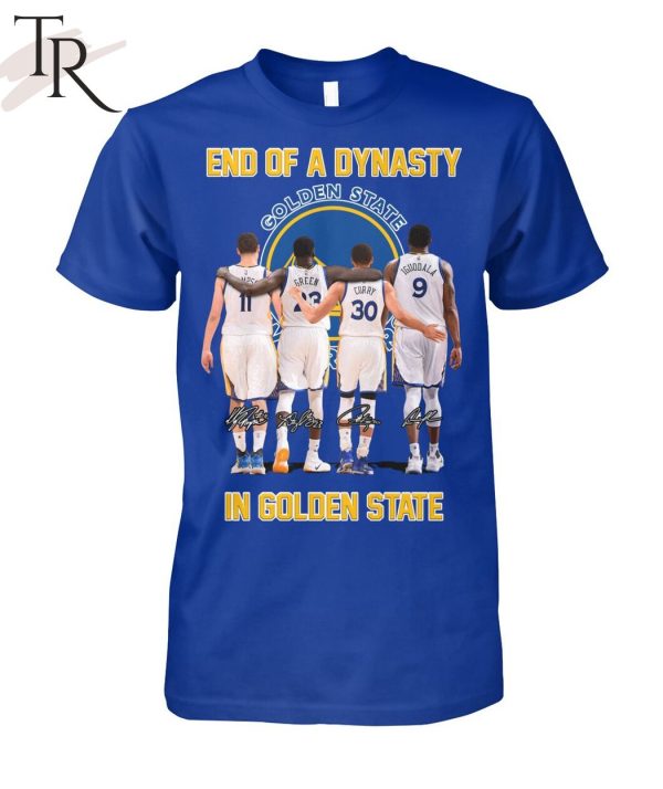 End Of A Dynasty In Golden State T-Shirt