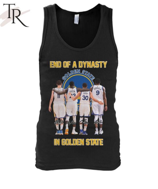 End Of A Dynasty In Golden State T-Shirt