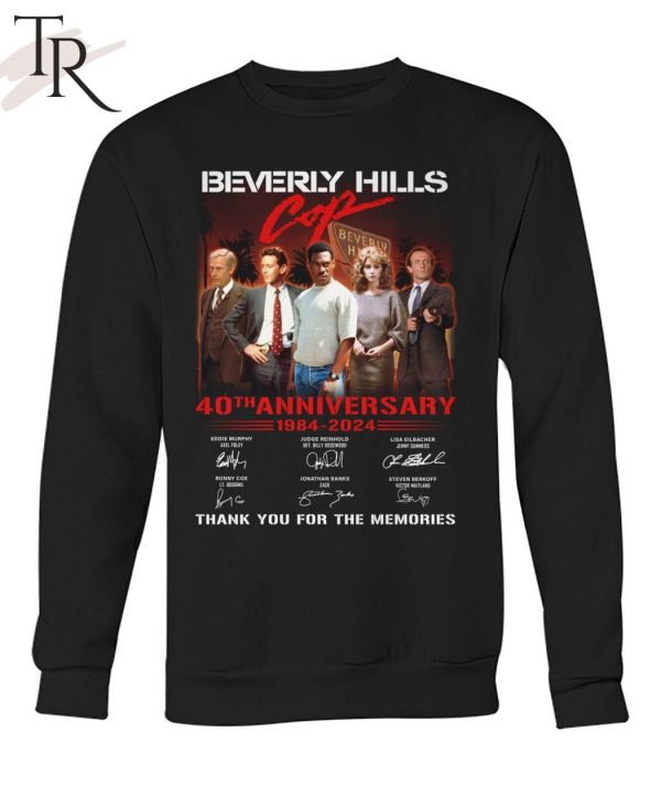 Beverly Hills Cop 40th Anniversary 1984-2024 Thank You For The Memories T-Shirt