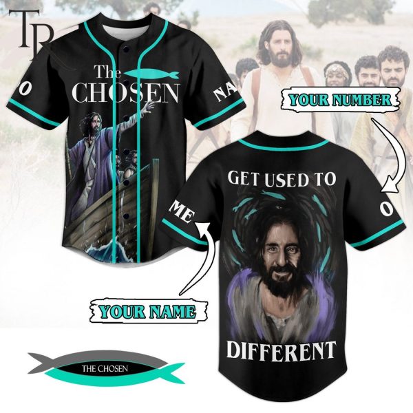 The Chosen Get Used To Different Custom Baseball Jersey