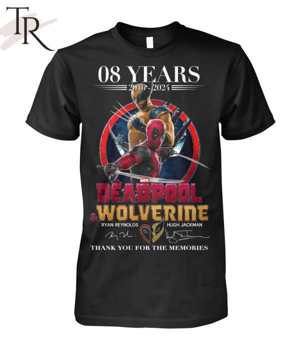 08 Years 2016-2024 Deadpool & Wolverine Thank You For The Memories T-Shirt