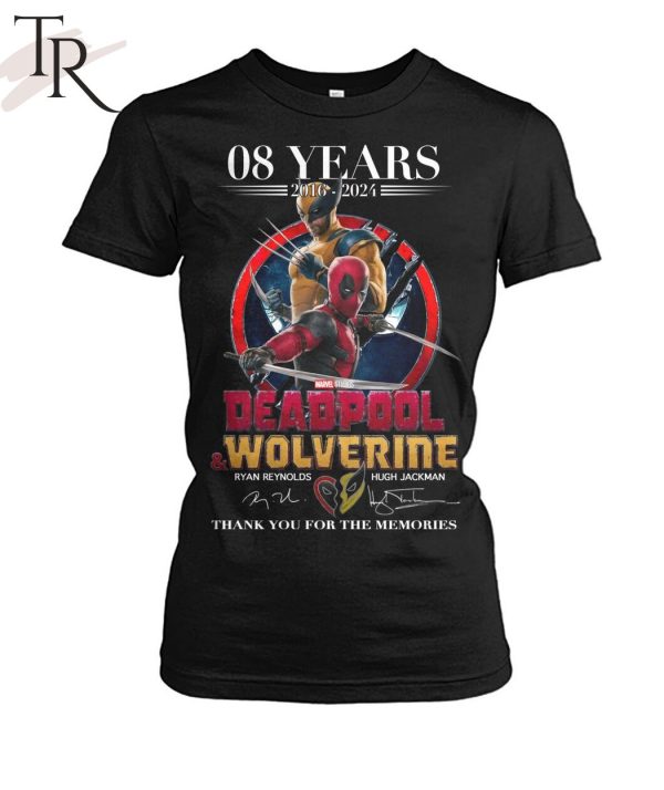 08 Years 2016-2024 Deadpool & Wolverine Thank You For The Memories T-Shirt