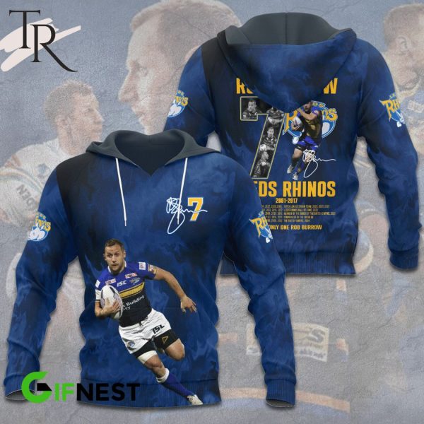 Rob Burrow X Leeds Rhinos 2001-2017 There’s Only One Rob Burrow Hoodie