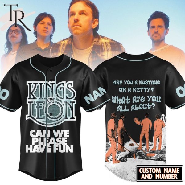 Kings Of Leon Can We Please Have Fun Custom Baseball Jersey