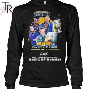 West Coast Eagles Adam Simpson 2014-2024 Thank You For The Memories T-Shirt