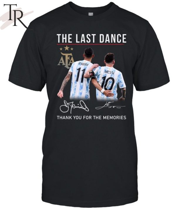 The Last Dance Messi & Di Maria Thank You For The Memories T-Shirt