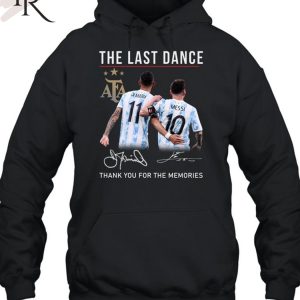 The Last Dance Messi & Di Maria Thank You For The Memories T-Shirt