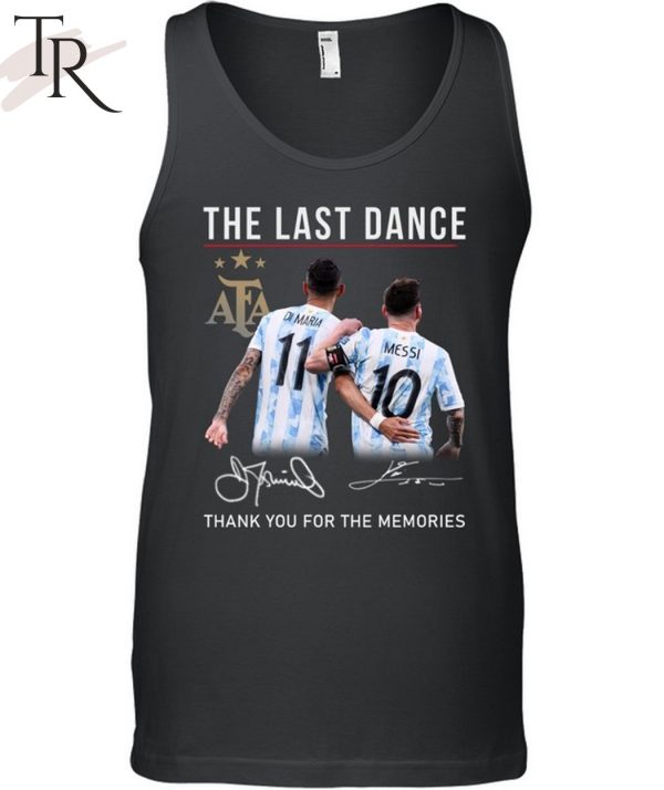 The Last Dance Messi & Di Maria Thank You For The Memories T-Shirt