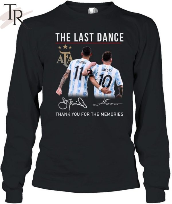 The Last Dance Messi & Di Maria Thank You For The Memories T-Shirt