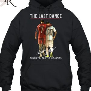 The Last Dance Messi & Ronaldo Thank You For The Memories T-Shirt