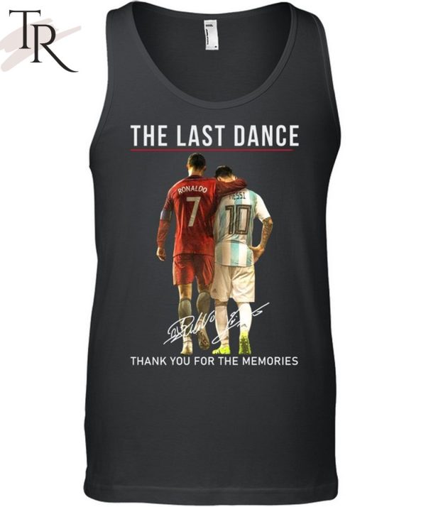 The Last Dance Messi & Ronaldo Thank You For The Memories T-Shirt