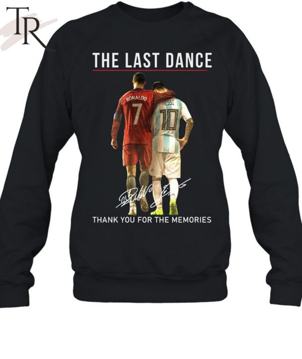 The Last Dance Messi & Ronaldo Thank You For The Memories T-Shirt