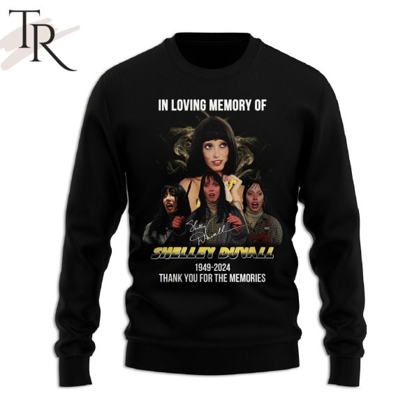 In Loving Memory Of Shelley Duvall 1949-2024 Thank You For The Memories T-Shirt