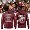 Maroons Back To Back To Back Queensland Maroons State of Origin 2022 2023 2024 Hoodie, Longpants, Cap