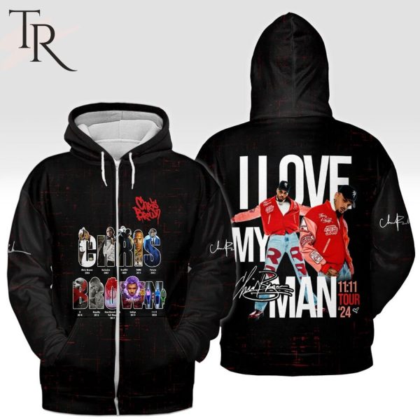 Chris Brown I Love My Man 11_11 Tour ’24 Hoodie