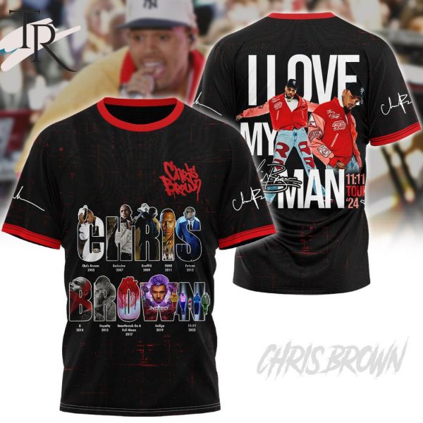 Chris Brown I Love My Man 11_11 Tour ’24 Hoodie