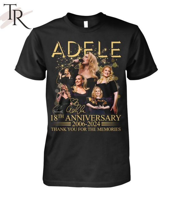 Adele 18th Anniversary 2006-2024 Thank You For The Memories T-Shirt