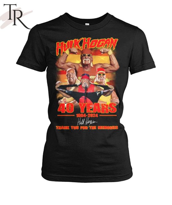 Hulk Hogan 40 Years 1984-2024 Thank You For The Memories T-Shirt