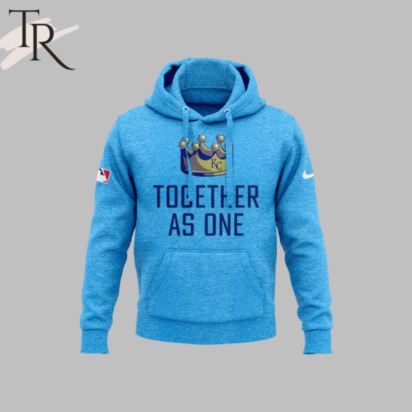 Kansas City Royals Together As One Hoodie