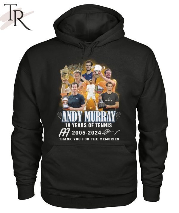 Andy Murray 19 Years Of 2005-2024 Thank You For The Memories T-Shirt