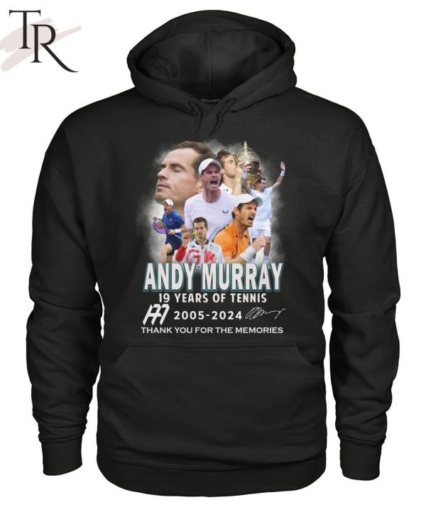 Andy Murray 19 Years Of Tennis 2005-2024 Thank You For The Memories T-Shirt