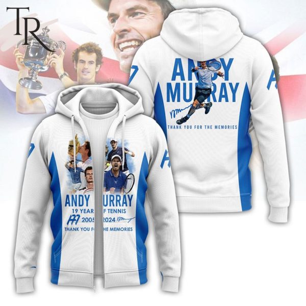 Andy Murray 19 Years Of Tennis 2005-2024 Thank You For The Memories Hoodie