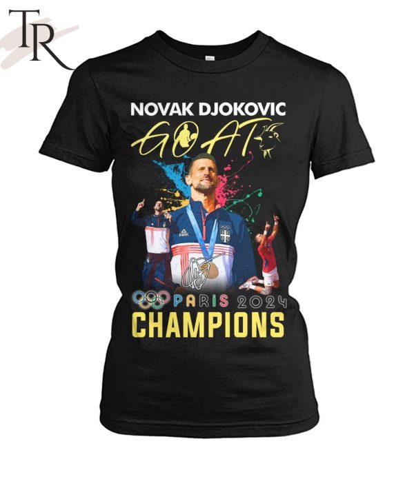 Novak Djokovic GOAT Paris 2024 Champions T-Shirt