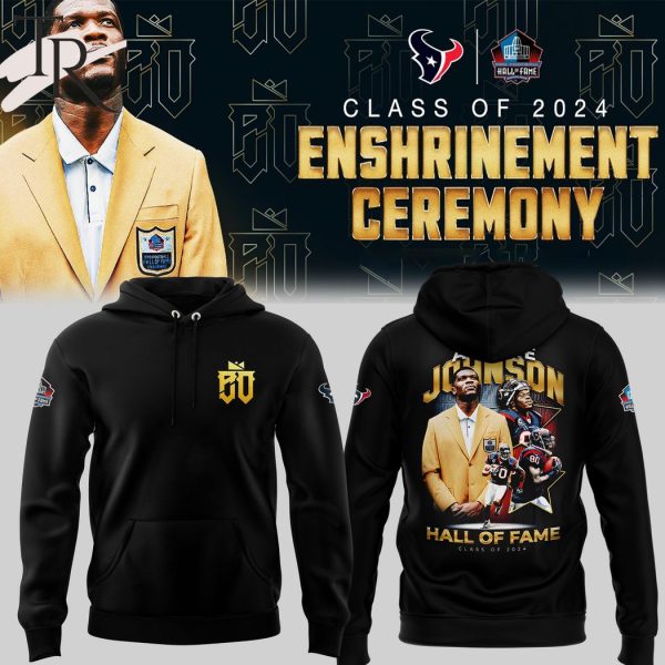 Andre Johnson Hall of Famer Hoodie, Longpants, Cap