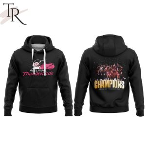 Adelaide Thunderbirds Were Crowned Champions Hoodie