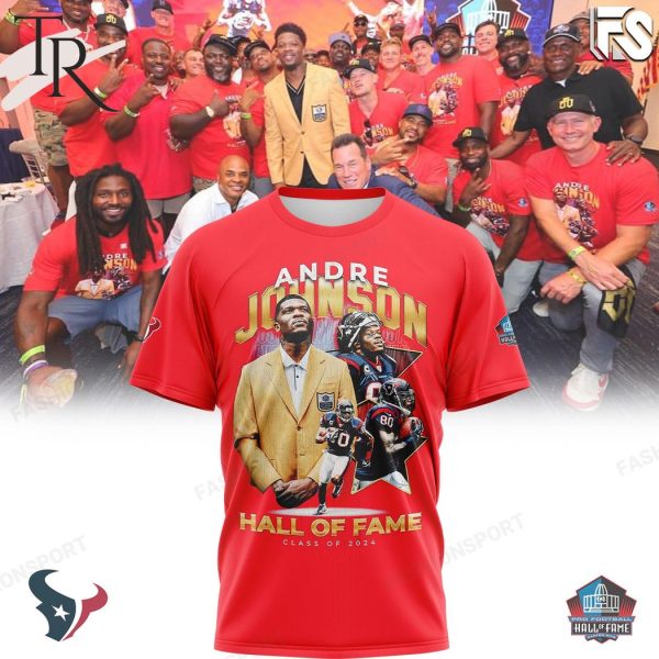 Andre Johnson Houston Texans Hall Of Fame Class Of 2024 T-Shirt