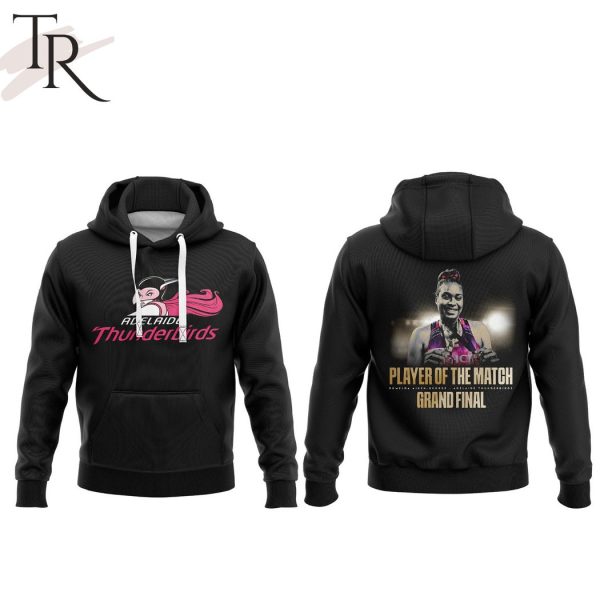 Romelda Aiken George Adelaide Thunderbirds Player Of The Match Grand Final Hoodie