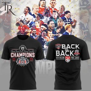 Major League Rugby 2024 Champions Back To Back Champs New England Free Jacks T-Shirt