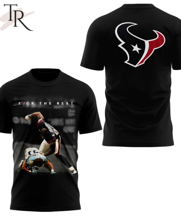 Houston Texans Dalton Schultz F*ck The Rest T-Shirt